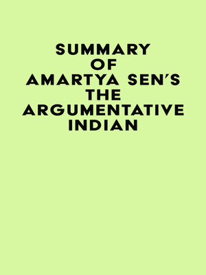 cover image of Summary of Amartya Sen's the Argumentative Indian